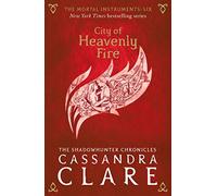 The Mortal Instruments 6: City of Heavenly Fire