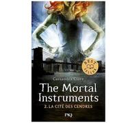 The Mortal Instruments - La Cité Des Ténébres - Tome 2 - La Cité Des Cendres
