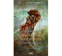 The Mortal Instruments, Les dernières heures - tome 01 : La chaîne d'or
