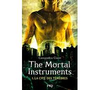 La Cité Des Ténèbres - The Mortal Instruments Tome 1 - La Coupe Mortelle