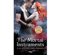 The Mortal Instruments - Tome 5 La Cité des âmes perdues - Cassandra Clare - Pocket Jeunesse - Poche - Roman adolescent