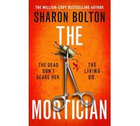 The Mortician: A gripping thriller where secrets lead to deadly consequences