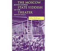The Moscow State Yiddish Theater, Jewish Literature and Culture Series Jeffrey Veidlinger (Auteur)