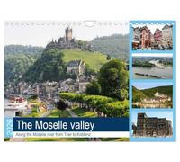 The Moselle valley - Along the Moselle river from Trier to Koblenz (Wall Calendar 2026 DIN A4 landscape), CALVENDO 12 Month Wall Calendar: Places of interest along the German Moselle valley