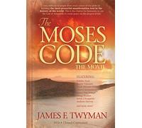 The Moses Code: The Movie