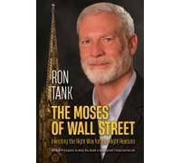 The Moses Of Wall Street Paperback Book By Ron Tank