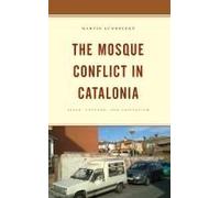 The Mosque Conflict In Catalonia