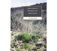 The Moss Flora of Britain and Ireland A.J.E. Smith (Auteur)