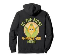 The Most A Maize Ing Mom, for the amazing Mom. Sweat à Capuche