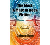 The Most, A Maze In Book Written: Her Complex Ions, Colored Man, Deity Specie