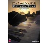 The Most Beautiful Classical Melodies