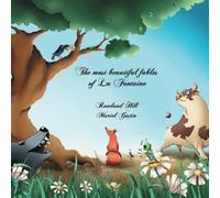 The most beautiful fables of La Fontaine