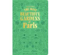 Stéphane Marie – Les plus beaux jardins de Paris – Broché