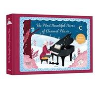 The Most Beautiful Pieces of Classical Music by Auzou Publishing Auzou Publishing (Auteur)
