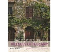 The Most Beautiful Villages of Tuscany by James Bentley Inconnu (Auteur)