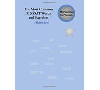 The Most Common 510 Ssat Words And Exercises: Middle Level