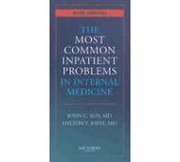 The Most Common Inpatient Problems In Internal Medicine