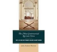 The Most Controversial Quranic Verse by John Andrew Morrow John Andrew Morrow (Auteur)