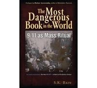 The Most Dangerous Book in the World: 9/11 as Mass Ritual