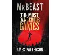 The Most Dangerous Games - Mr Beast - Harpercollins - broché - Roman