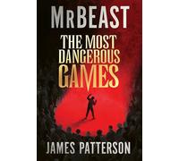 The Most Dangerous Games - MrBeast - Harpercollins - ebook (ePub) - Livre