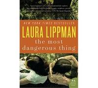 The Most Dangerous Thing (P.S.) Lippman, Laura (Auteur)