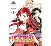 The Most Heretical Last Boss Queen - Tome 01 - Bunko Matsuura - Meian - broché - Manga