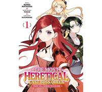 The Most Heretical Last Boss Queen - Tome 1 (français)
