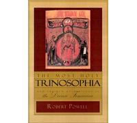 The Most Holy Trinosophia