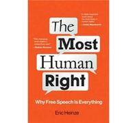 The Most Human Right - Eric Heinze - MIT Press Ltd - Livre en Anglais - Paperback Eric HeinzeEric Heinze (Auteur)
