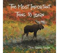 The Most Important Thing To Learn