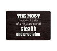 The Most Important Traits of A Ninja Are Speed Stealths And Precision Metal Signs Outdoor 30,5 x 45,7 cm Rustique Business House Outdoor Wall Decor Garage Signs Wall Art Plaques pour Cabine