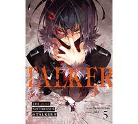 The Most Notorious【Talker】- Tome 5