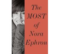 The Most of Nora Ephron