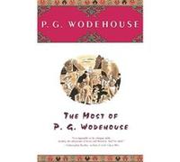 The Most of P. G. Wodehouse P.G. Wodehouse (Auteur)