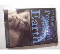 The Most Powerful Prayer on Earth , Peter Horrobin