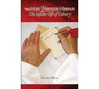 The Most Precious Message