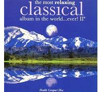 Various Artists - Most Relaxing Classical. [Import]