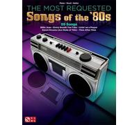 The Most Requested Songs of the '80s. Piano, Voix & Guitare.