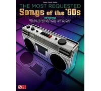 The Most Requested Songs of the '80s. Piano, Voix & Guitare.
