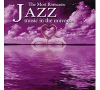 Various Artists - Most Romantic Jazz in The Universe