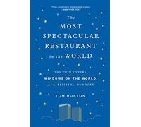 The Most Spectacular Restaurant In The World