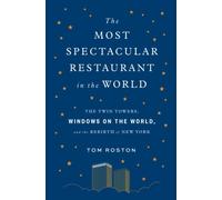 The Most Spectacular Restaurant In The World