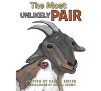 The Most Unlikely Pair by Sandy Rieker Sandy Rieker (Auteur)