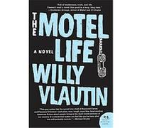 The Motel Life, P.S. Willy Vlautin (Auteur)