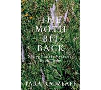 The Moth Bit Back