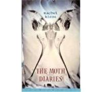 The Moth Diaries Klein, Rachel (Auteur)