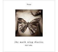 The Moth Wing Diaries