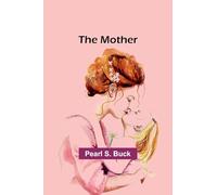 The mother