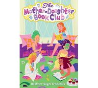 The Mother-Daughter Book Club